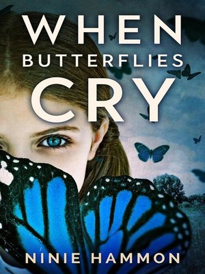 cover image of When Butterflies Cry
